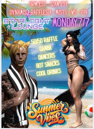 Starlight Lounge Summer Vibes
